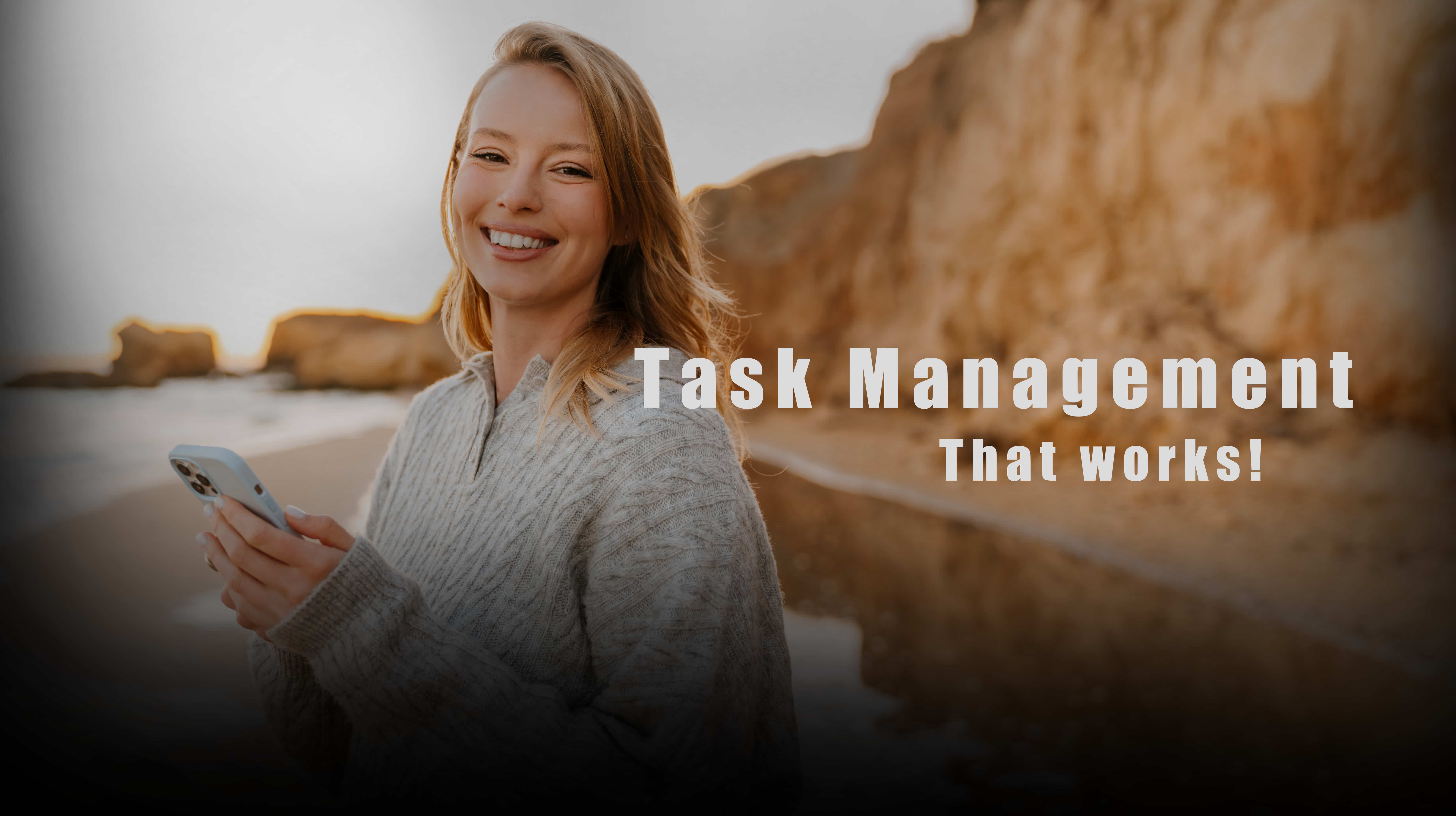 Task Management That Works